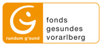 Fonds Gesundes Vorarlberg